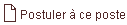 postuler à ce poste
